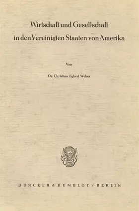 Weber |  Wirtschaft und Gesellschaft in den Vereinigten Staaten von Amerika. | Buch |  Sack Fachmedien