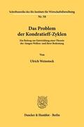 Weinstock |  Das Problem der Kondratieff-Zyklen. | Buch |  Sack Fachmedien
