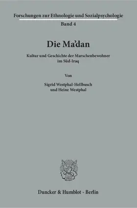 Westphal-Hellbusch / Westphal | Die Ma'dan. | Buch | 978-3-428-01682-2 | www.sack.de