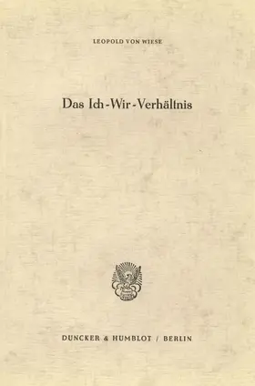 Wiese | Das Ich-Wir-Verhältnis. | Buch | 978-3-428-01690-7 | sack.de