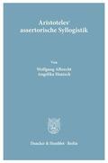 Albrecht / Hanisch |  Aristoteles' assertorische Syllogistik. | Buch |  Sack Fachmedien