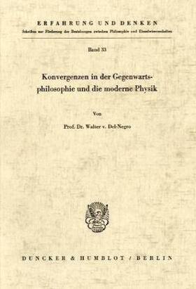 Del-Negro |  Konvergenzen in der Gegenwartsphilosophie und die moderne Physik | Buch |  Sack Fachmedien