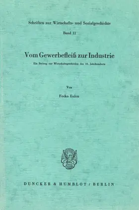 Eulen |  Vom Gewerbefleiß zur Industrie. | Buch |  Sack Fachmedien