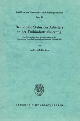 Hardach |  Der soziale Status des Arbeiters in der Frühindustrialisierung. | Buch |  Sack Fachmedien