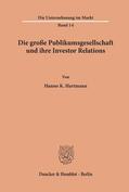 Hartmann |  Die große Publikumsgesellschaft und ihre Investor Relations. | Buch |  Sack Fachmedien