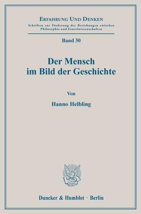 Helbling | Der Mensch im Bild der Geschichte. | Buch | 978-3-428-01946-5 | sack.de