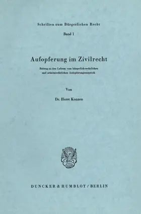 Konzen |  Aufopferung im Zivilrecht | Buch |  Sack Fachmedien
