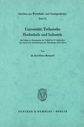 Manegold | Universität, Technische Hochschule und Industrie. | Buch | 978-3-428-02053-9 | sack.de