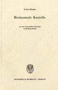Munthe |  Horizontale Kartelle. | Buch |  Sack Fachmedien