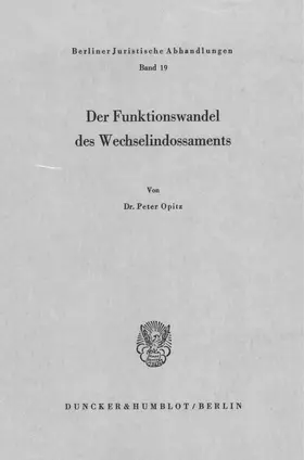 Opitz |  Der Funktionswandel des Wechselindossaments. | Buch |  Sack Fachmedien