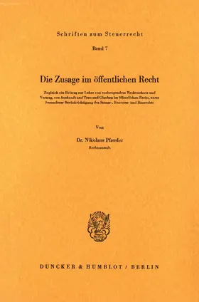 Pfander |  Die Zusage im öffentlichen Recht. | Buch |  Sack Fachmedien