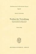 Wagener |  Neubau der Verwaltung | Buch |  Sack Fachmedien