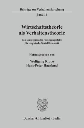 Wirtschaftstheorie als Verhaltenstheorie. | Buch | 978-3-428-02270-0 | sack.de