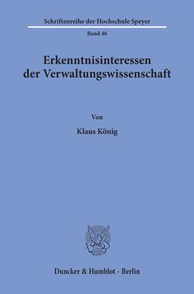 König | Erkenntnisinteressen der Verwaltungswissenschaft. | Buch | sack.de