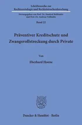 Hoene |  Präventiver Kreditschutz und Zwangsvollstreckung durch Private. | Buch |  Sack Fachmedien