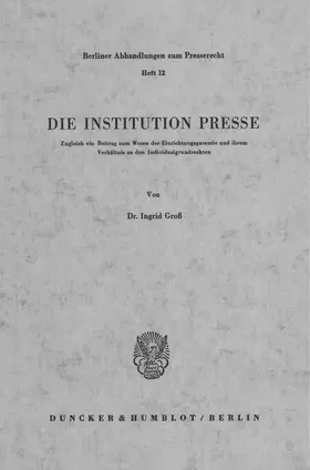 Groß |  Die Institution Presse. | Buch |  Sack Fachmedien
