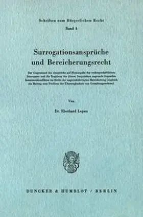 Lopau |  Surrogationsansprüche und Bereicherungsrecht. | Buch |  Sack Fachmedien