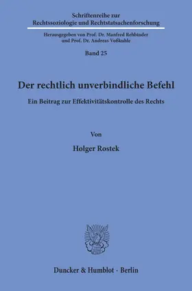 Rostek | Der rechtlich unverbindliche Befehl. | Buch | 978-3-428-02585-5 | sack.de