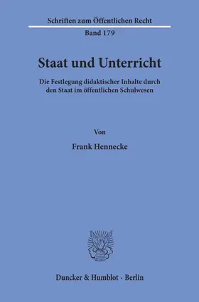 Hennecke |  Staat und Unterricht. | Buch |  Sack Fachmedien