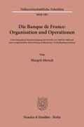 Mersch |  Die Banque de France: Organisation und Operationen. | Buch |  Sack Fachmedien