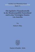 Pelny |  Die legislative Finanzkontrolle in der Bundesrepublik Deutschland und in den Vereinigten Staaten von Amerika. | Buch |  Sack Fachmedien