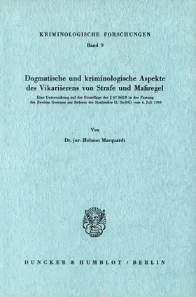 Marquardt |  Dogmatische und kriminologische Aspekte des Vikarierens von Strafe und Maßregel. | Buch |  Sack Fachmedien