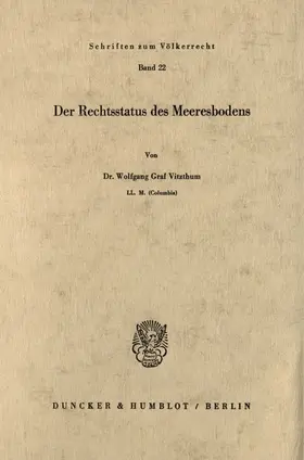 Vitzthum |  Der Rechtsstatus des Meeresbodens. | Buch |  Sack Fachmedien