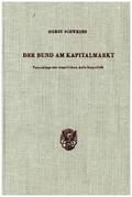 Schwedes |  Der Bund am Kapitalmarkt. | Buch |  Sack Fachmedien