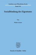 Leisner |  Sozialbindung des Eigentums. | Buch |  Sack Fachmedien
