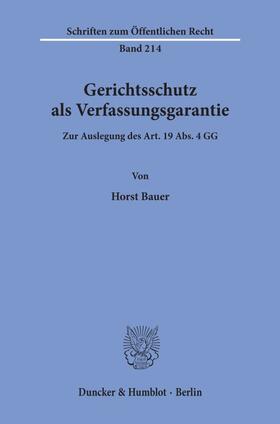 Bauer | Gerichtsschutz als Verfassungsgarantie. | Buch | sack.de