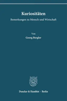 Bergler |  Kuriositäten. | Buch |  Sack Fachmedien