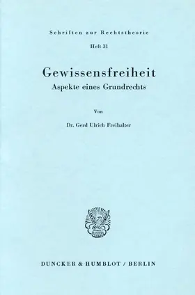 Freihalter | Gewissensfreiheit. | Buch | 978-3-428-02898-6 | sack.de