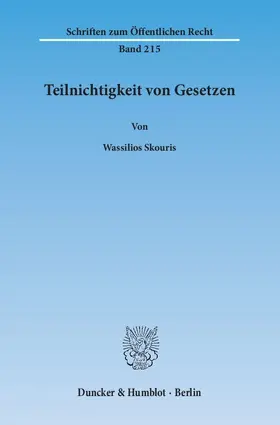 Skouris |  Teilnichtigkeit von Gesetzen. | Buch |  Sack Fachmedien