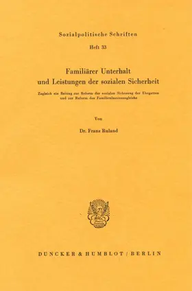 Ruland |  Familiärer Unterhalt und Leistungen der sozialen Sicherheit. | Buch |  Sack Fachmedien