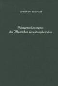 Reichard |  Managementkonzeption des öffentlichen Verwaltungsbetriebes. | Buch |  Sack Fachmedien