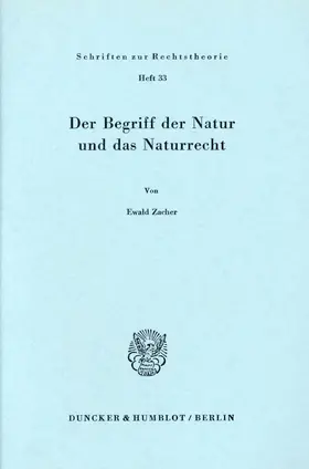 Zacher |  Der Begriff der Natur und das Naturrecht. | Buch |  Sack Fachmedien