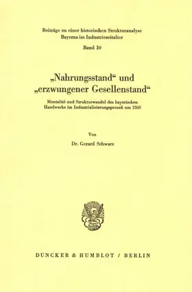 Schwarz |  "Nahrungsstand" und "erzwungener Gesellenstand". | Buch |  Sack Fachmedien