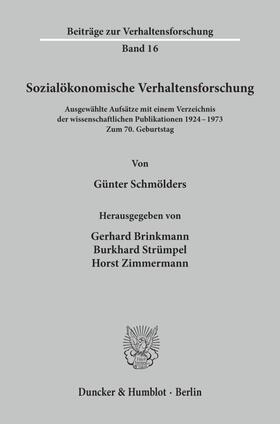 Schmölders / Brinkmann / Strümpel | Sozialökonomische Verhaltensforschung. | Buch | 978-3-428-03020-0 | sack.de