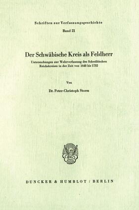 Storm | Der Schwäbische Kreis als Feldherr | Buch | 978-3-428-03033-0 | sack.de
