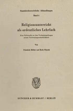 Müller / Pieroth |  Religionsunterricht als ordentliches Lehrfach. | Buch |  Sack Fachmedien