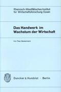Beckermann |  Das Handwerk im Wachstum der Wirtschaft. | Buch |  Sack Fachmedien