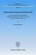 Dörner |  Industrialisierung und Familienrecht. | Buch |  Sack Fachmedien