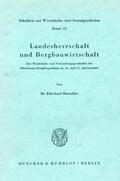 Henschke |  Landesherrschaft und Bergbauwirtschaft. | Buch |  Sack Fachmedien
