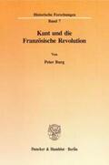 Burg |  Burg, P: Kant u. d. Franz. Revolution | Buch |  Sack Fachmedien