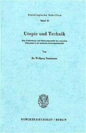 Trautmann | Utopie und Technik. | Buch | 978-3-428-03168-9 | sack.de