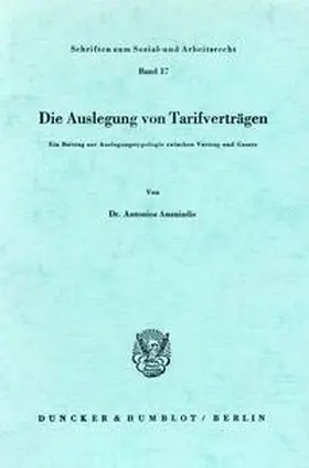 Ananiadis |  Die Auslegung von Tarifverträgen. | Buch |  Sack Fachmedien