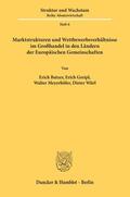Batzer / Greipl / Würl |  Marktstrukturen und Wettbewerbsverhältnisse im Großhandel in den Ländern der Europäischen Gemeinschaften. | Buch |  Sack Fachmedien