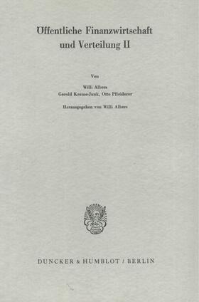 Albers | Öffentliche Finanzwirtschaft und Verteilung II. | Buch | 978-3-428-03301-0 | sack.de