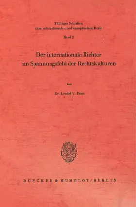 Prott |  Der internationale Richter im Spannungsfeld der Rechtskulturen. | Buch |  Sack Fachmedien