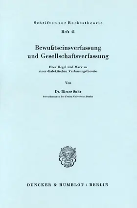 Suhr |  Bewußtseinsverfassung und Gesellschaftsverfassung. | Buch |  Sack Fachmedien